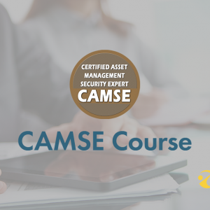 Certified Asset Management Security Expert (CAMSE) Course